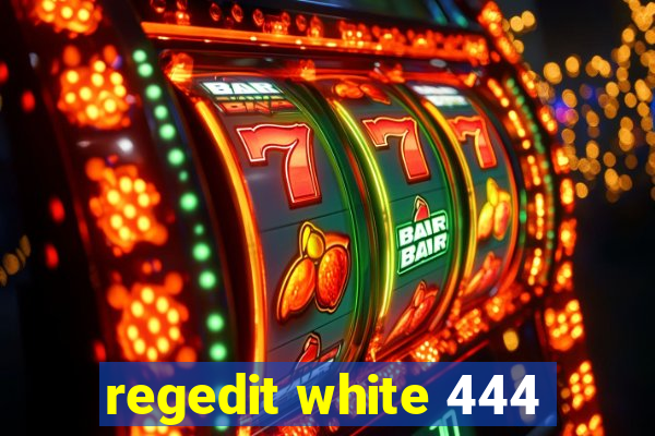 regedit white 444