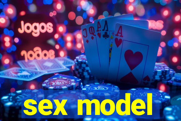 sex model