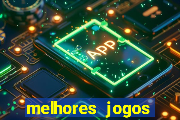 melhores jogos gratis para celular