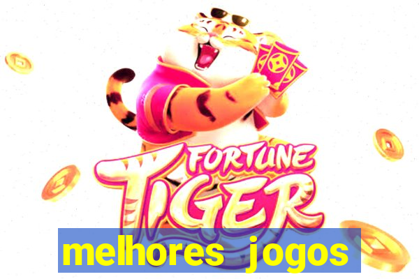 melhores jogos gratis para celular