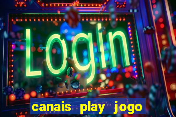 canais play jogo do bahia