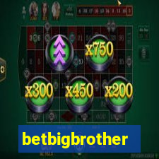 betbigbrother