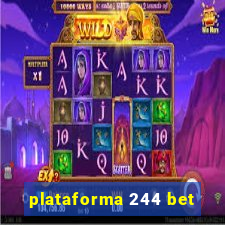 plataforma 244 bet