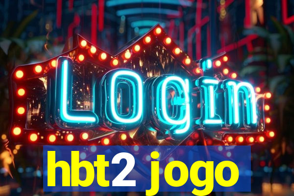 hbt2 jogo