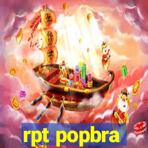 rpt popbra