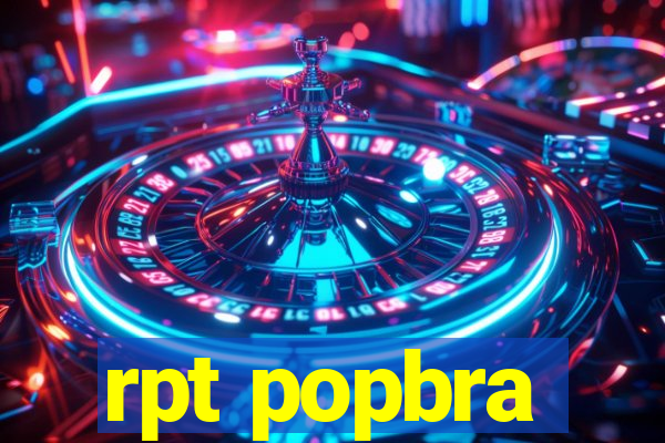 rpt popbra