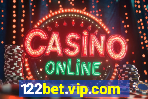 122bet.vip.com