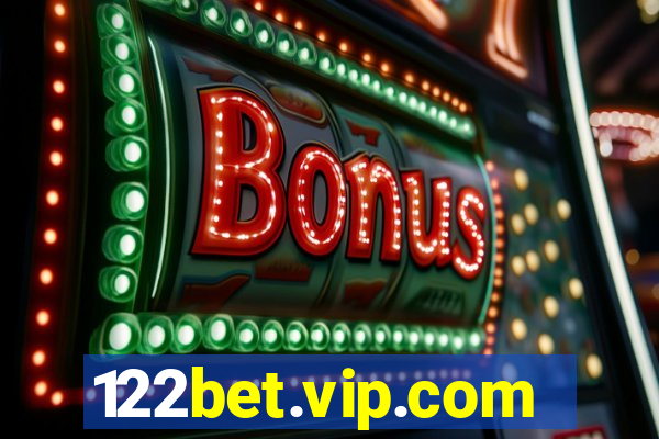 122bet.vip.com