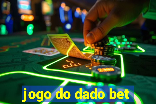 jogo do dado bet