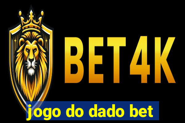 jogo do dado bet