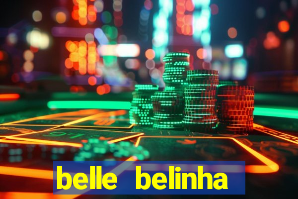 belle belinha vazados gratis