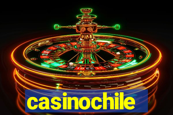 casinochile