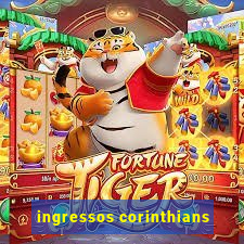 ingressos corinthians