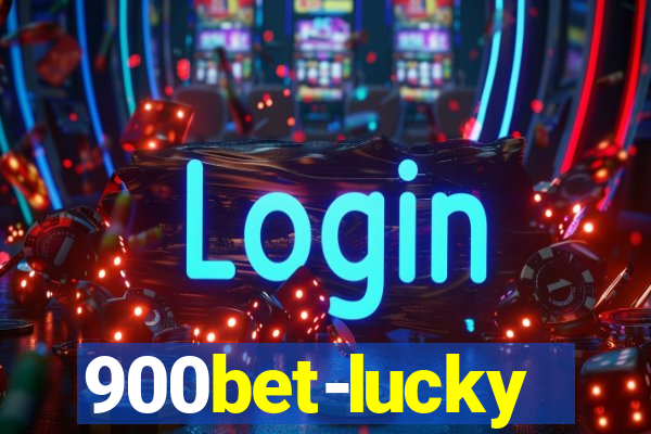 900bet-lucky