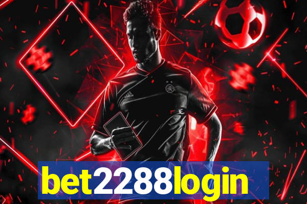 bet2288login