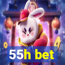 55h bet