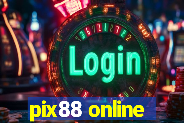 pix88 online