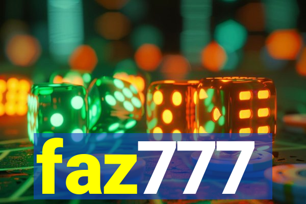 faz777