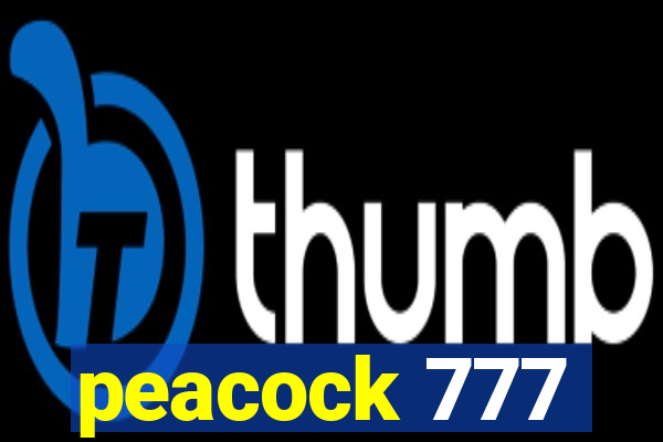 peacock 777