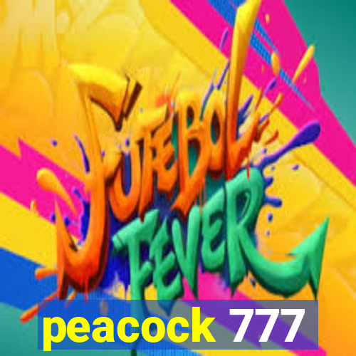 peacock 777