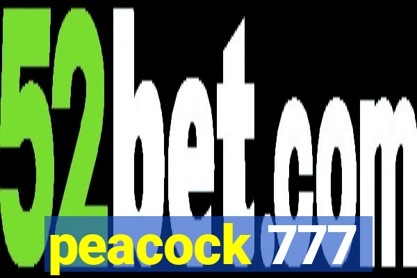 peacock 777