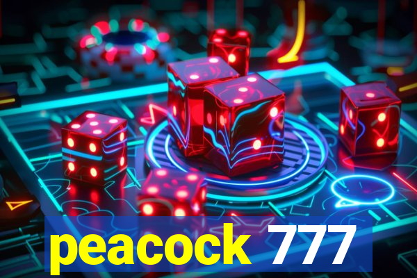 peacock 777