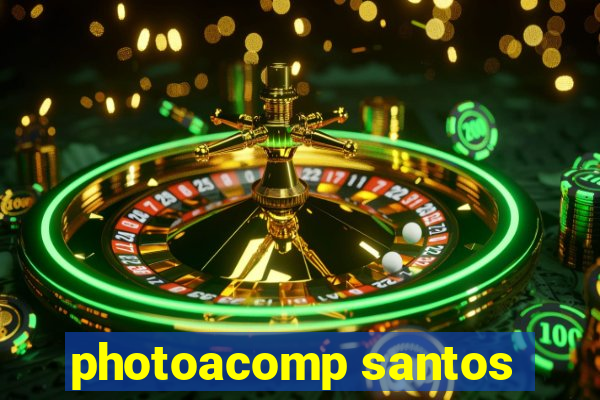 photoacomp santos