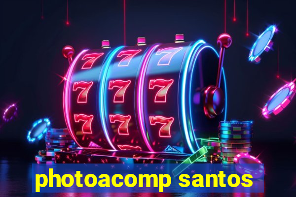 photoacomp santos