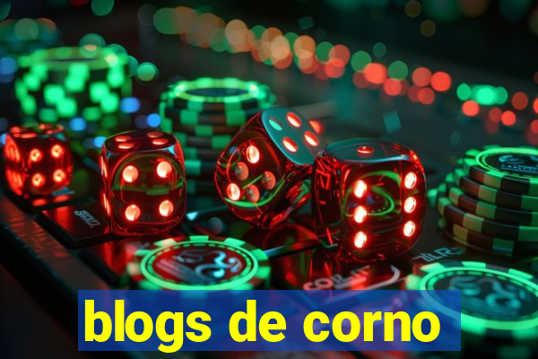 blogs de corno