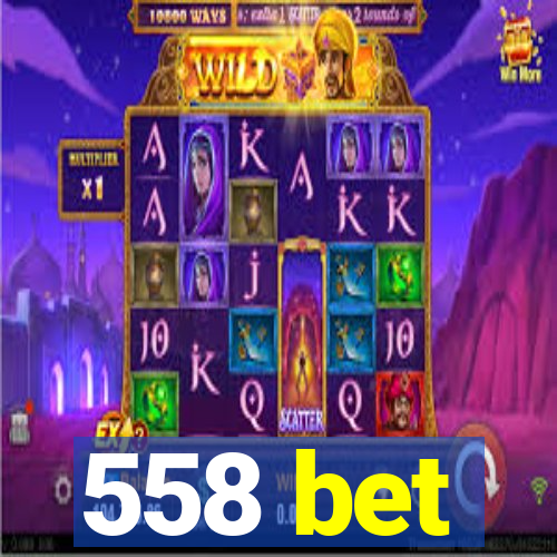 558 bet