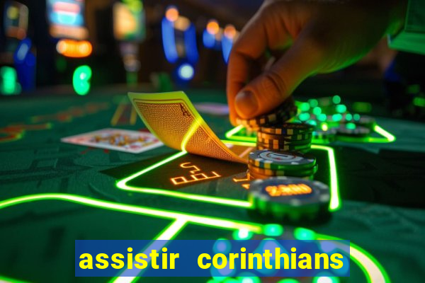 assistir corinthians x palmeiras ao vivo futemax