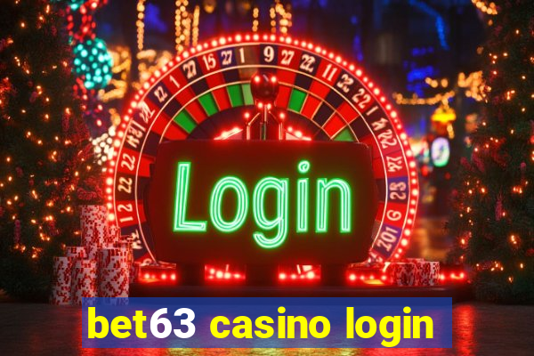 bet63 casino login