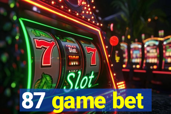 87 game bet