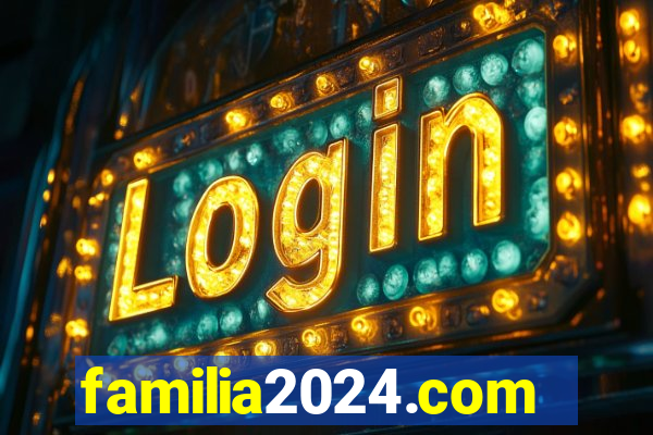 familia2024.com