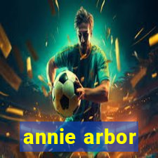 annie arbor