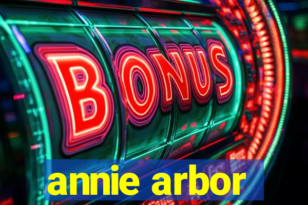 annie arbor