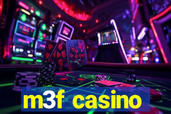 m3f casino