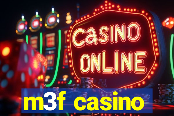 m3f casino