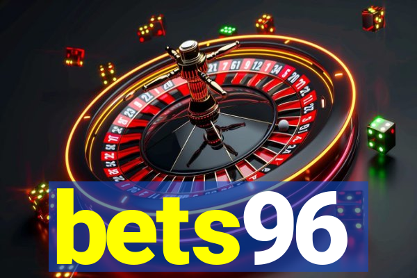 bets96