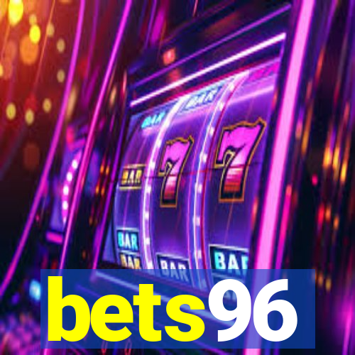 bets96