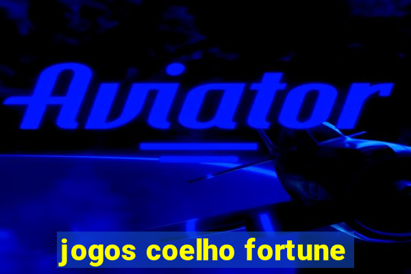 jogos coelho fortune