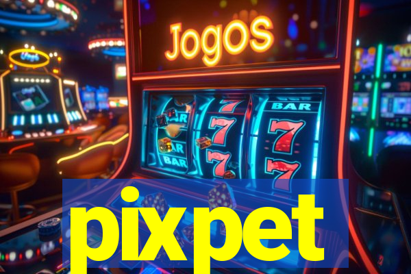 pixpet