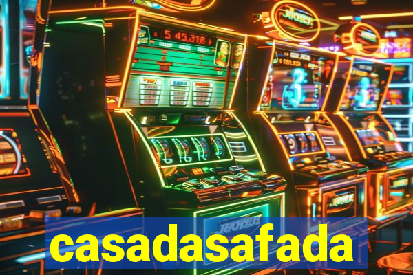 casadasafada