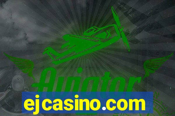 ejcasino.com