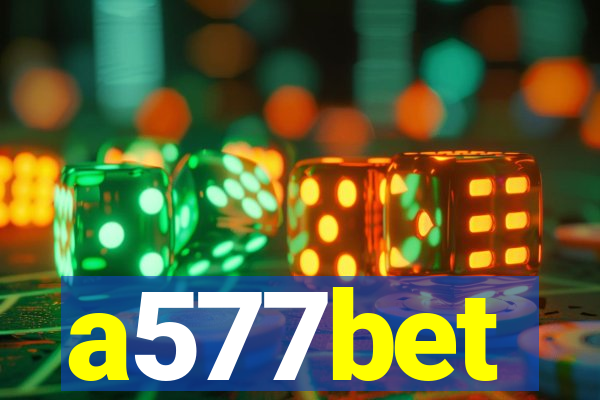 a577bet