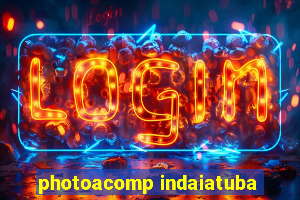 photoacomp indaiatuba