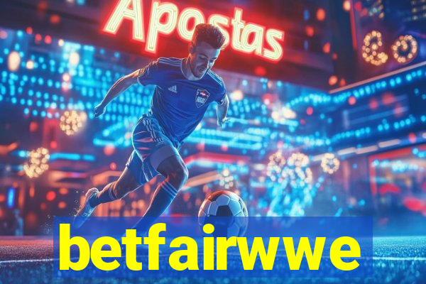 betfairwwe