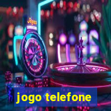 jogo telefone