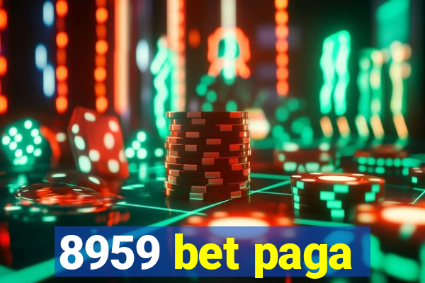 8959 bet paga