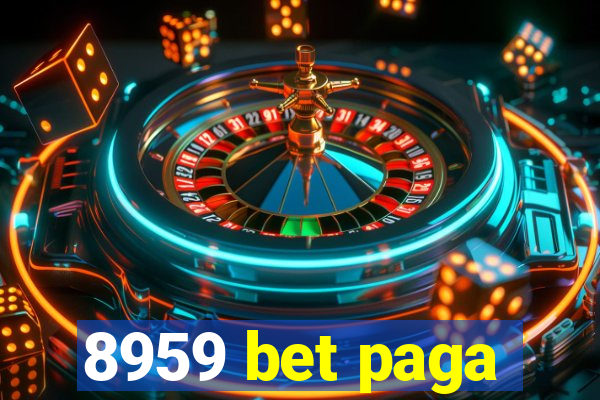 8959 bet paga